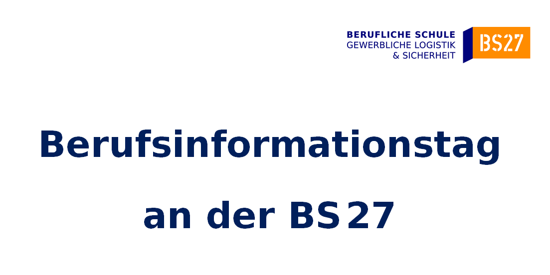 Berufsinformationstag an der BS27